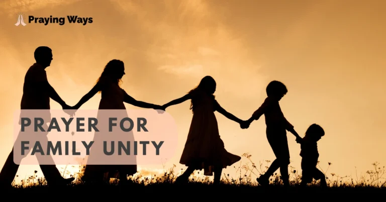 70+ Simple Prayer for Family Unity to Heal Your Household with Bible Verses