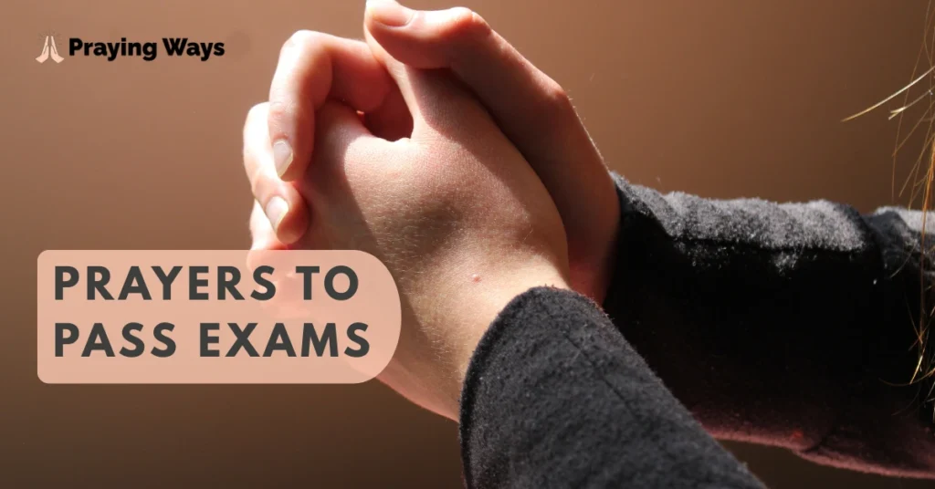 Prayers to Pass Exams