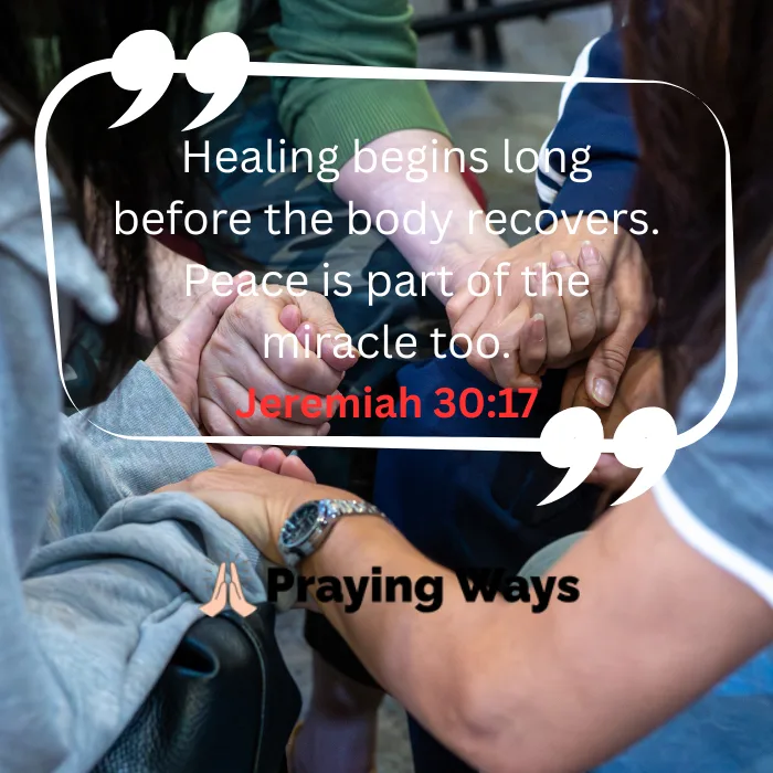 A close-up view of a group of people holding hands in a supportive prayer circle, featuring an inspirational quote about healing and the Bible verse reference Jeremiah 30:17.