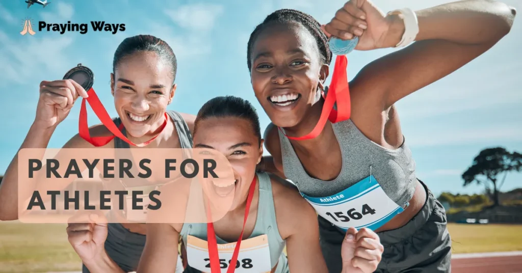 Powerful Prayers for Athletes with Inspiring Bible Verses