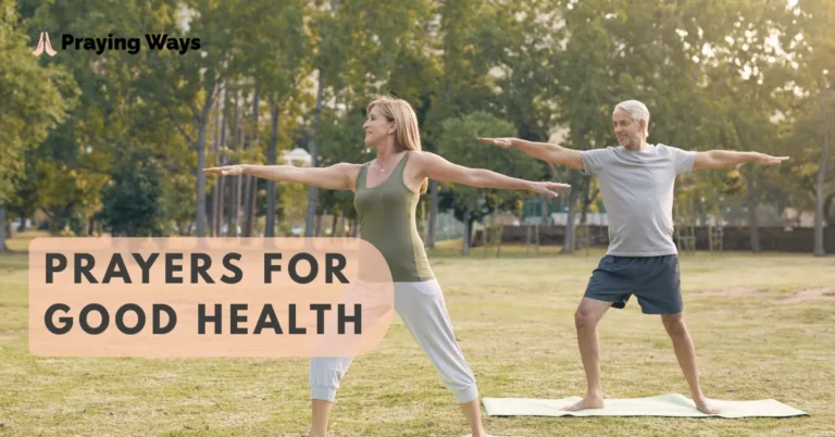 Inspiring Prayers for Good Health with Bible Verses