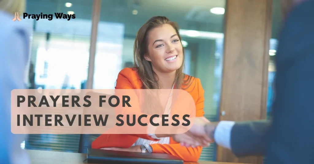 Prayers for Interview Success Comforting Bible Verses