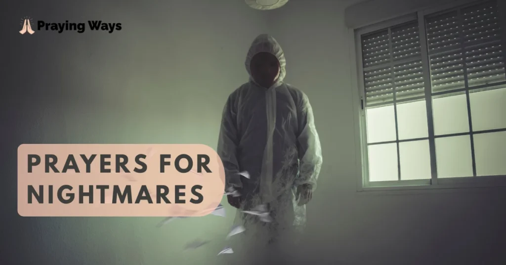 Prayers for Nightmares