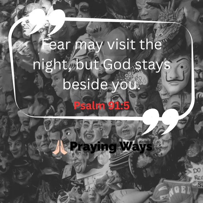A Christian encouragement quote image addressing night terrors, featuring a black and white background collage of scary masks. The white overlay quotation box contains the text, "Fear may visit the night, but God stays beside you.