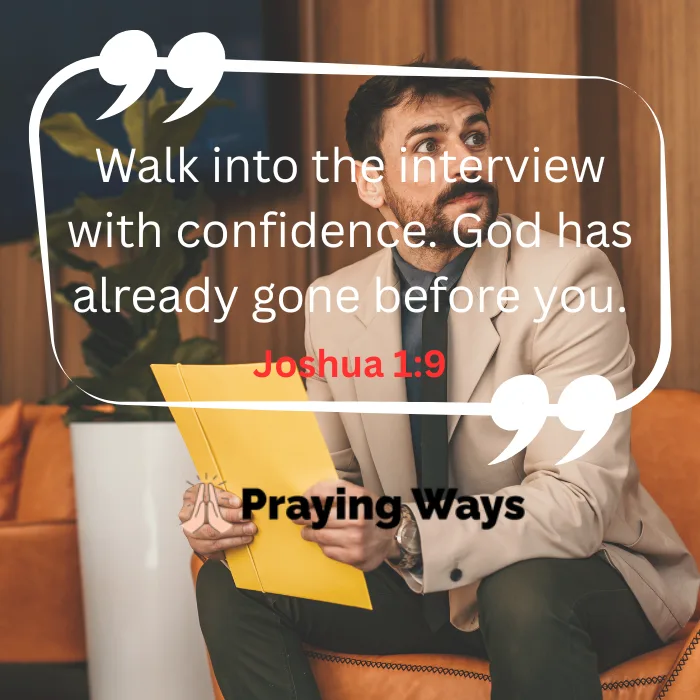 An interview candidate holding a yellow folder in a waiting room with an overlay quote from Joshua 1:9 reading, 'Walk into the interview with confidence. God has already gone before you.