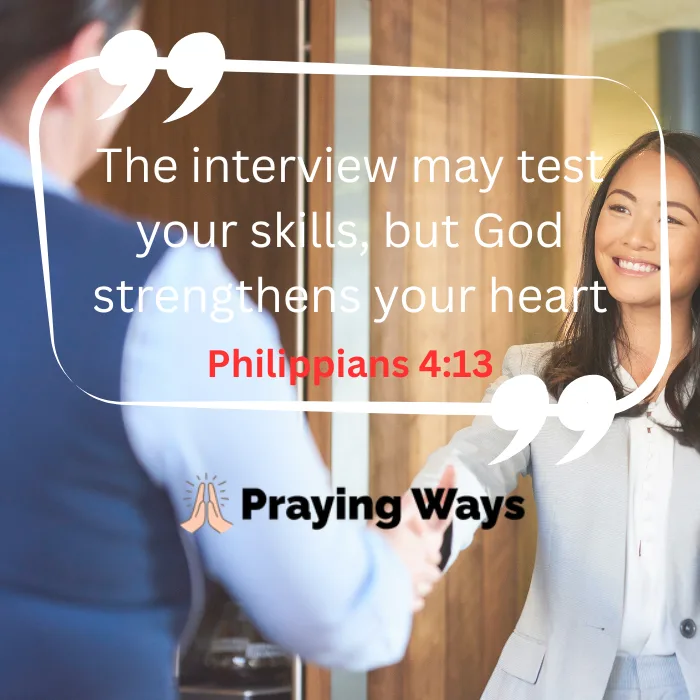 A smiling professional woman shaking hands at the start of a job interview with an overlay text referencing Philippians 4:13: 'The interview may test your skills, but God strengthens your heart.