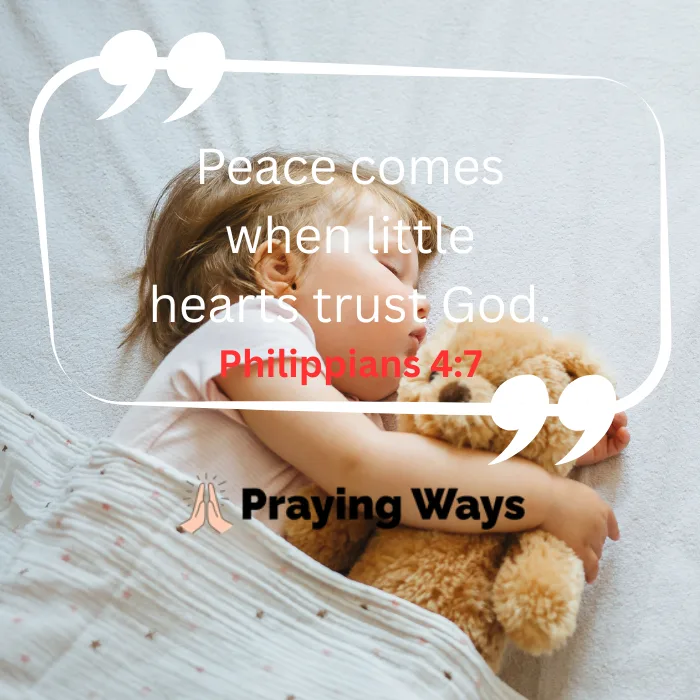 A toddler sleeping deeply while hugging a teddy bear under a quote overlay reading Peace comes when little hearts trust God Philippians 4:7 by Praying Ways.