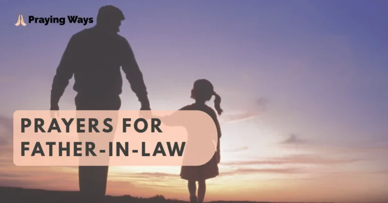 50+ Prayers for Father-in-Law with Bible Verses (2026)