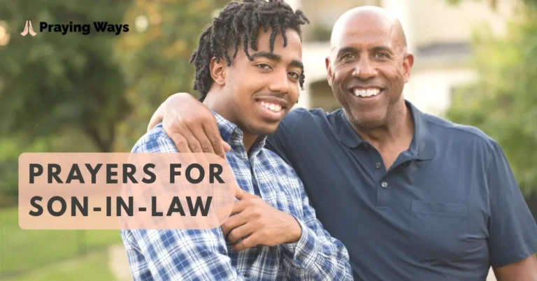 55+ Powerful Prayers for Son-in-Law with Bible Verses