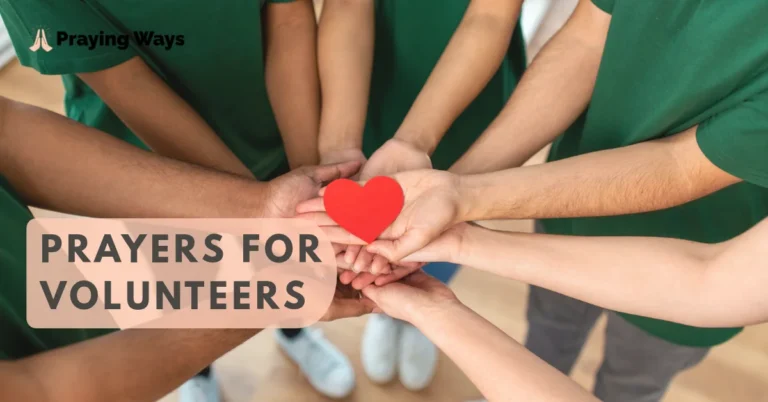 60+ Powerful Prayers for Volunteers with Bible Verses (2026)