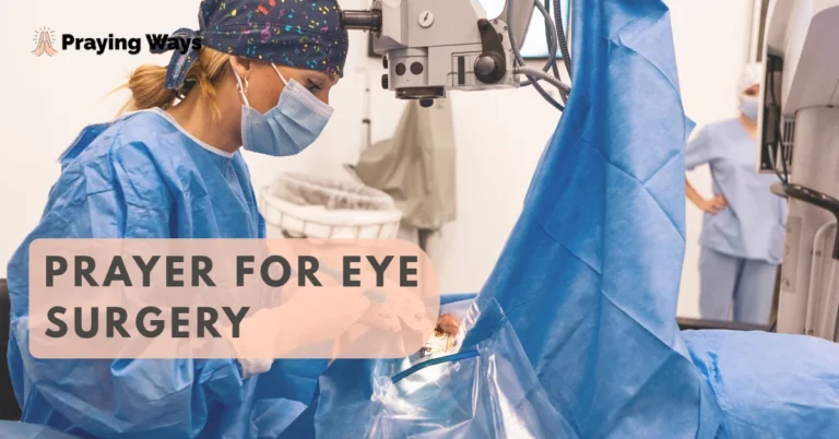 55+ Powerful Prayers for Eye Surgery with Bible Verses (2026)