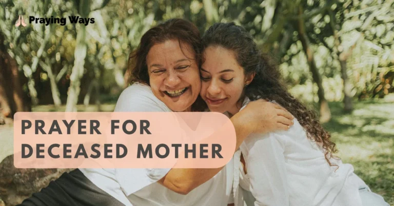 60+ Comforting Prayers for a Deceased Mother with Bible Verses (2026)