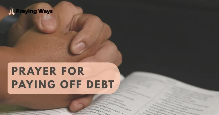 55+ Powerful Prayers for Paying Off Debt with Bible Verses (2026)